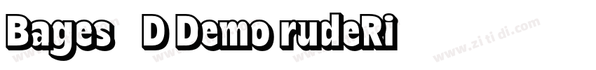 Bages 3D Demo rudeRi字体转换